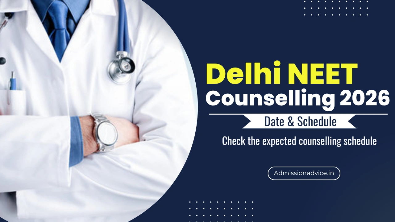 Delhi NEET Counselling 2026 Date & Schedule