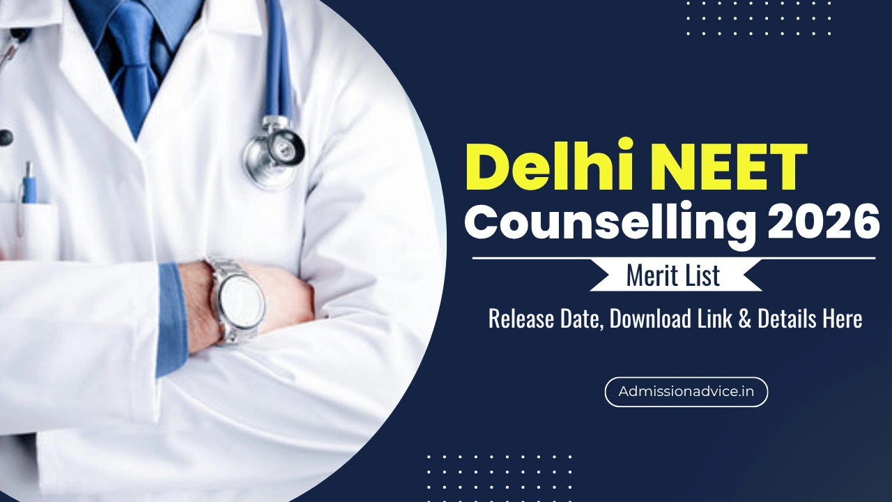 Delhi NEET Counselling 2026 Merit List