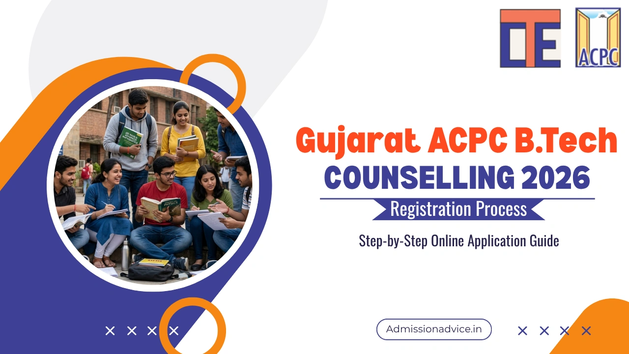 Gujarat ACPC B.Tech Counselling Registration Process 2026