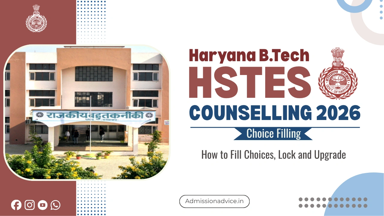 Haryana B.Tech HSTES Counselling Choice Filling 2026