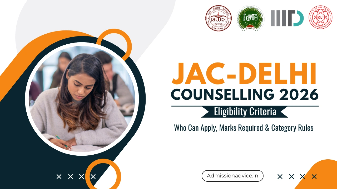 JAC Delhi Counselling Eligibility Criteria 2026