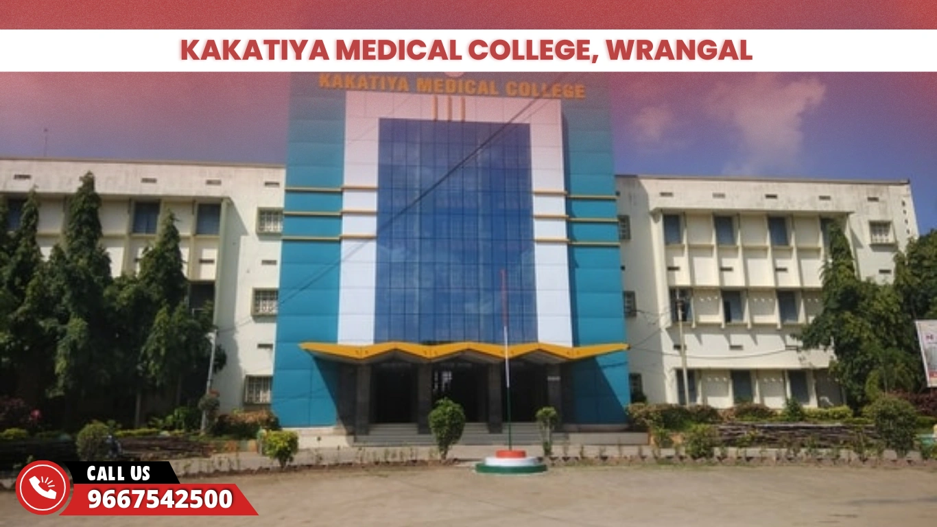Kakatiya Medical College, Wrangal 