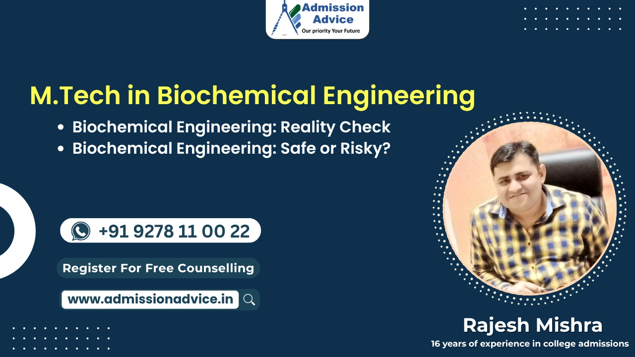 M.Tech in Biochemical Engineering