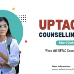 UPTAC Counselling 2026 Start Date