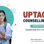 UPTAC Counselling Choice Filling 2026