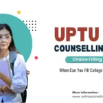 UPTU Counselling Choice Filling Date 2026