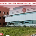 ESIC Medical College and Hospital, Chennai