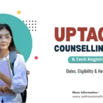UPTAC B.Tech Counselling Registration 2026