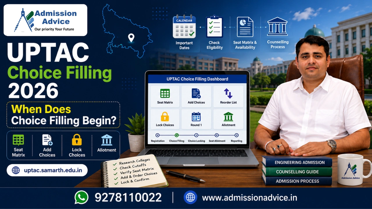 UPTAC Choice Filling Start Date