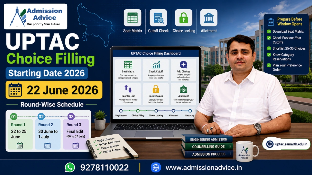UPTAC Choice Filling Starting Date